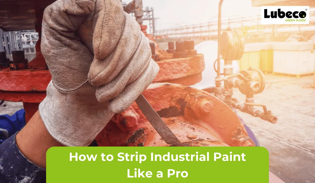 How-to-Strip-Industrial-Paint-Like-a-Pro
